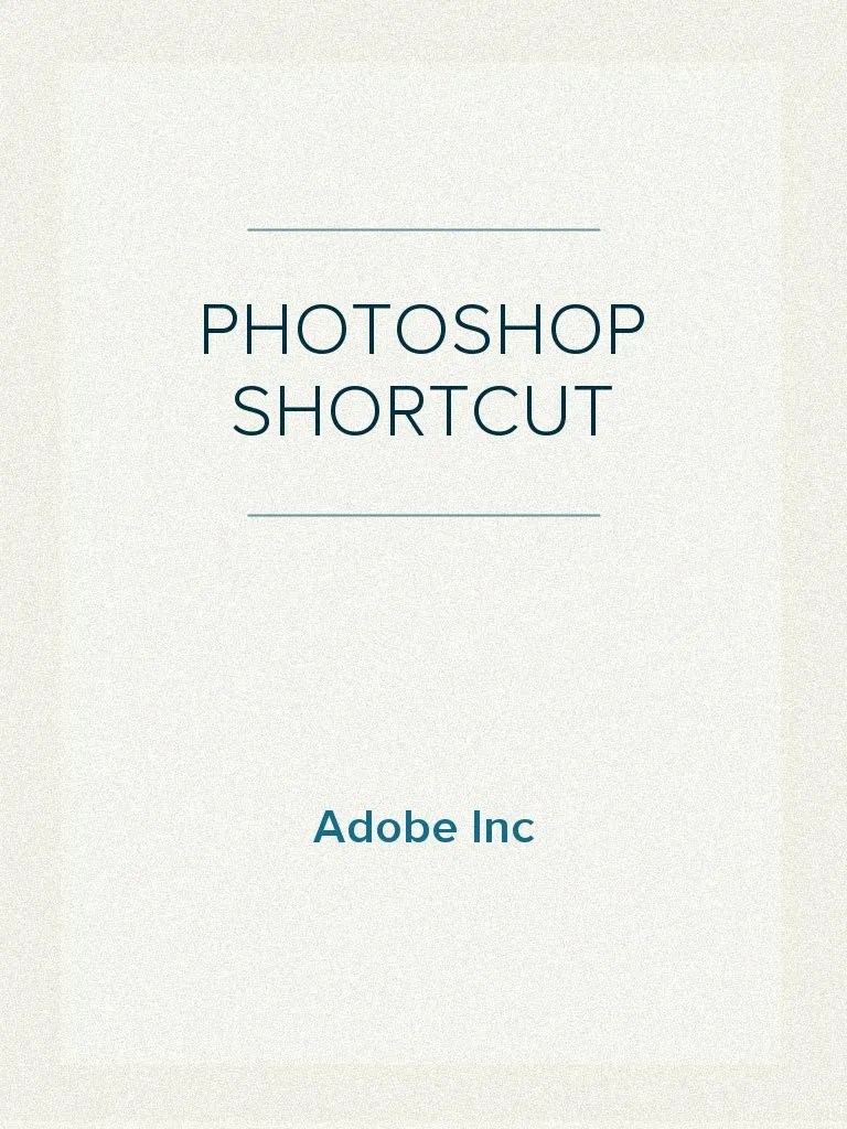 Adobe Photoshop Shortcut Keyboard | PDF | Adobe Photoshop | Human ...