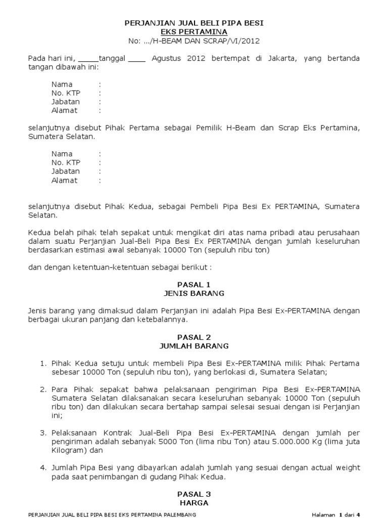 Pihak pertama bersedia menyerahkan barang agunan berupa sertifikat rumah dengan nomor 3948590, yang nilainya dianggap sama dengan uang pinjaman dari pihak. Cash Bertahap Contoh Surat Perjanjian Jual Beli Tanah Dengan Pembayaran Bertahap - Berbagai Contoh