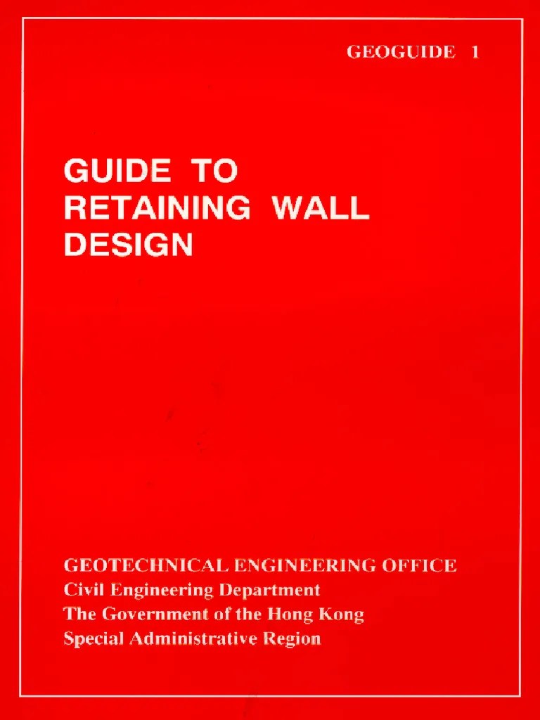 Guide To Retaining Wall Design | PDF | Geotechnical Engineering | Soil