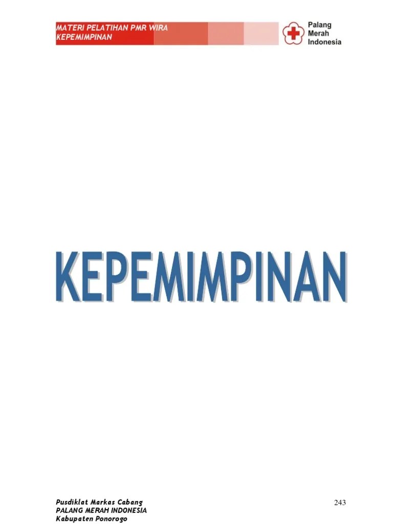 Untuk mengunduh file gunakan tombol download dibawah ini. Materi Pmr Kepemimpinan Beinyu Com