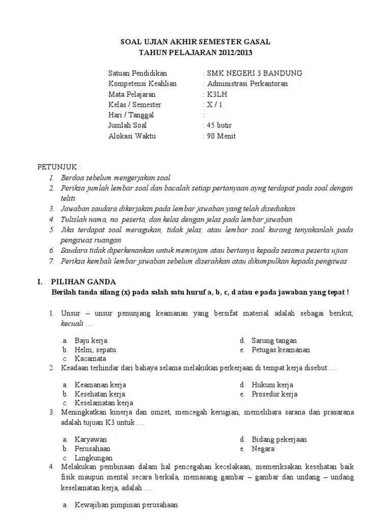 Selain itu contoh ini dapat dimanfaatkan oleh peserta didik kelas 7 untuk mengasah kemampuan dari proses pembelajaran yang telah dilalui. Soal Prakarya Kelas 7 Semester 2 Pilihan Ganda Beserta ...