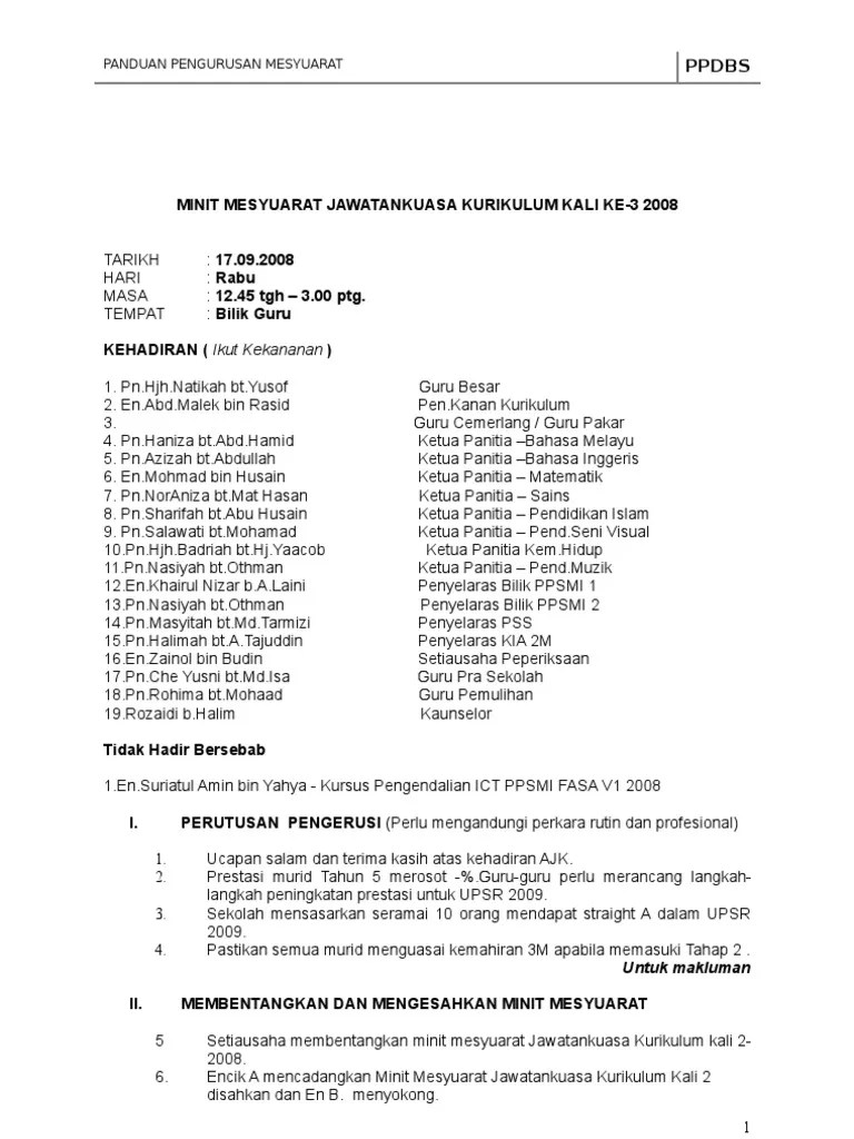 Ia juga merupakan bukti yang kuat kepada sesuatu perkara itu ada dibincangkan. Contoh Minit Mesyuarat