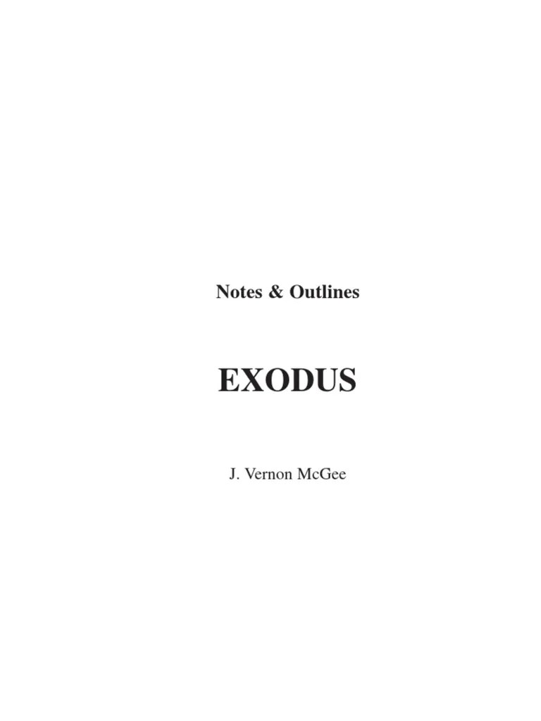 Exodus: Notes & Outlines | Download Free PDF | Book Of Exodus | Moses