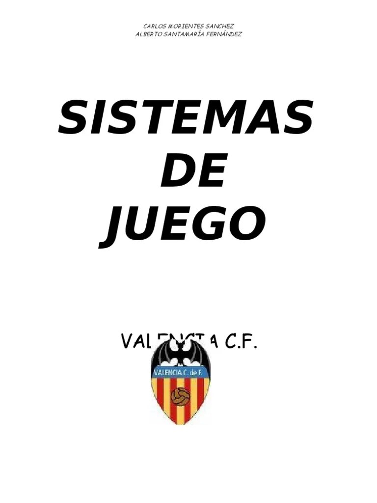 Trabajo Sistemas De Juego | PDF | Defensor (Asociación De Fútbol) | Delantero (Asociación De Fútbol)