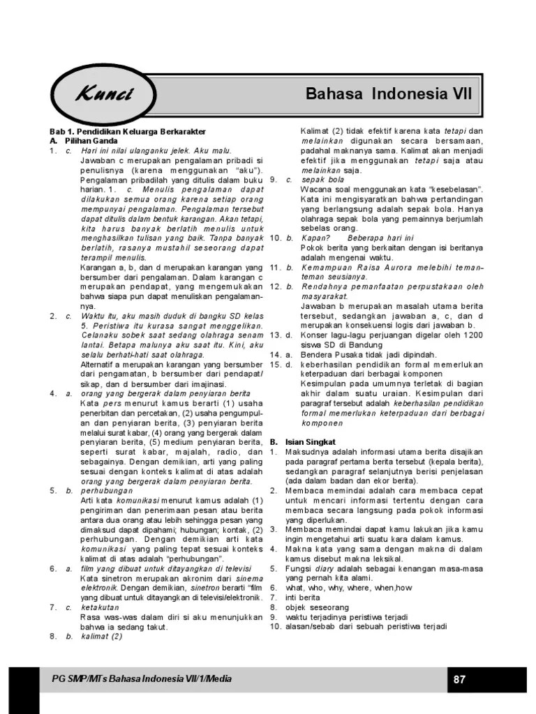 Soal pts bahasa indonesia terpadu kelas vii kurikulum 2013 semester ganjil merupakan soal evaluasi dan uji kemampuan peserta didik. Kunci Jawaban Buku Mandiri Bahasa Indonesia Kelas 7 Penerbit Erlangga Cara Golden