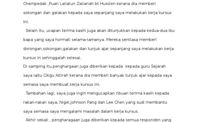 Contoh penghargaan untuk kerja kursus sejarah dan kajian geografi tempatan. Contoh Penghargaan Assignment Terbaik Kerja Kursus Ctu Cuitan Dokter