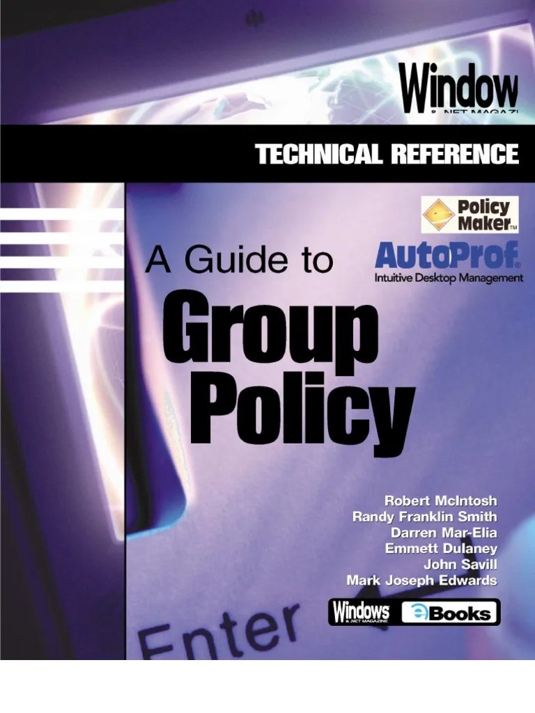 Group Policy Full | PDF | Group Policy | Windows 2000