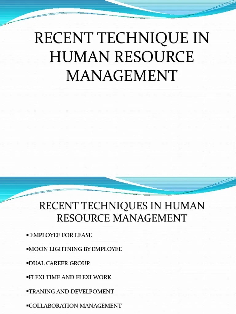 Recent Technique In Human Resource Management | PDF | Resource | Employment