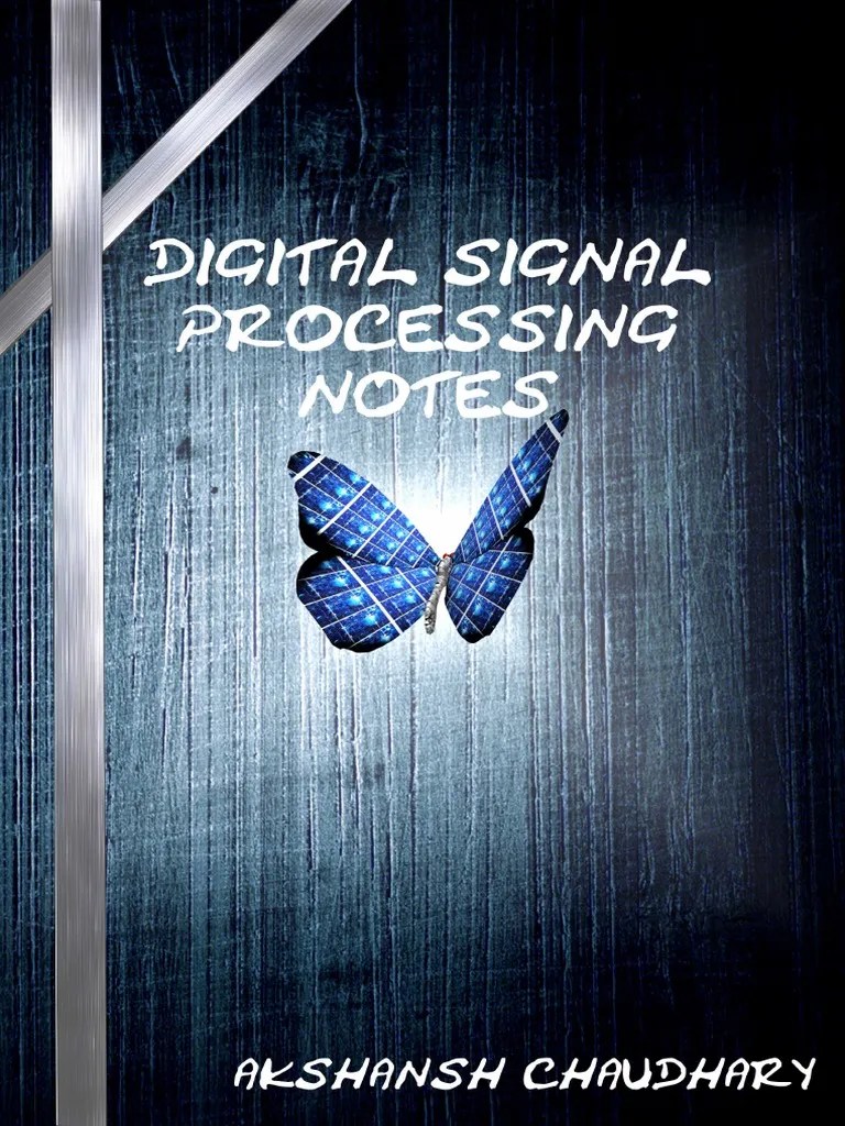 Digital Signal Processing Notes | Download Free PDF | Signal ...