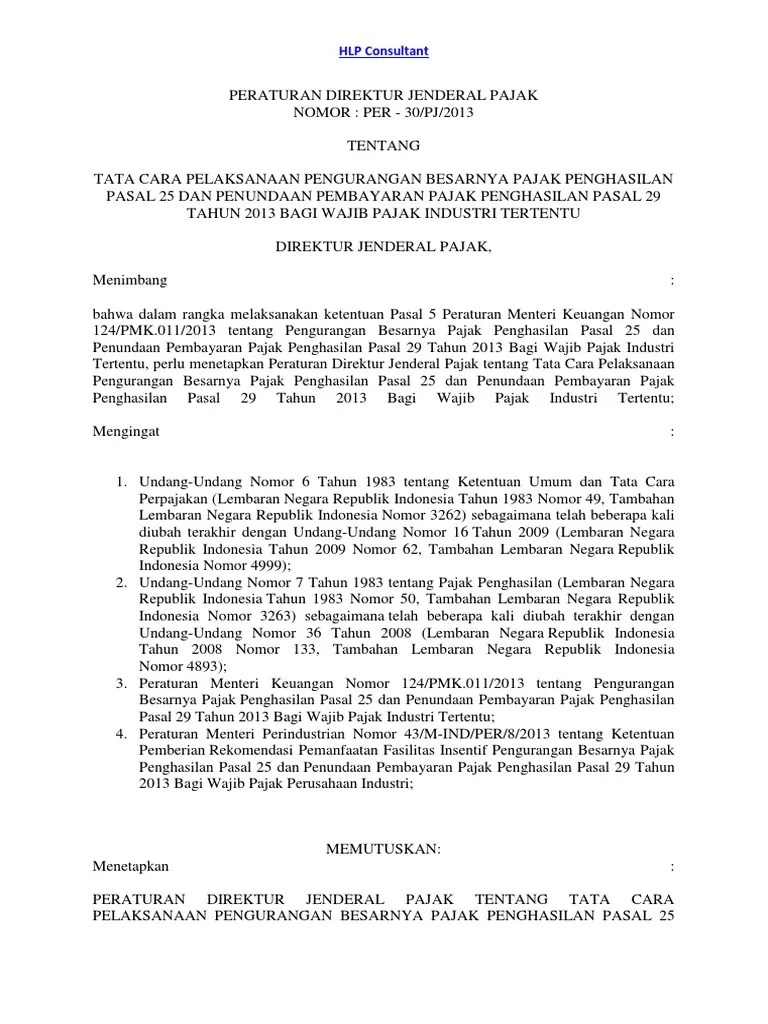 Pengurangan besarnya angsuran pph pasal 25 wajib pajak : Per 30 2013 Tata Cara Mendapatkan Insentif Pengurangan Pph Pasal 25 Dan Penundaan Pembayaran Pph Pasal 29 Pdf
