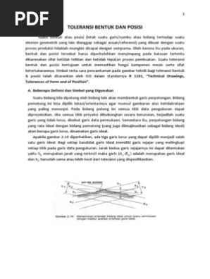 Adalah toleransi yang membatasi penyimpangan bentuk, posisi tempat, . Toleransi Bentuk Dan Posisi Pdf