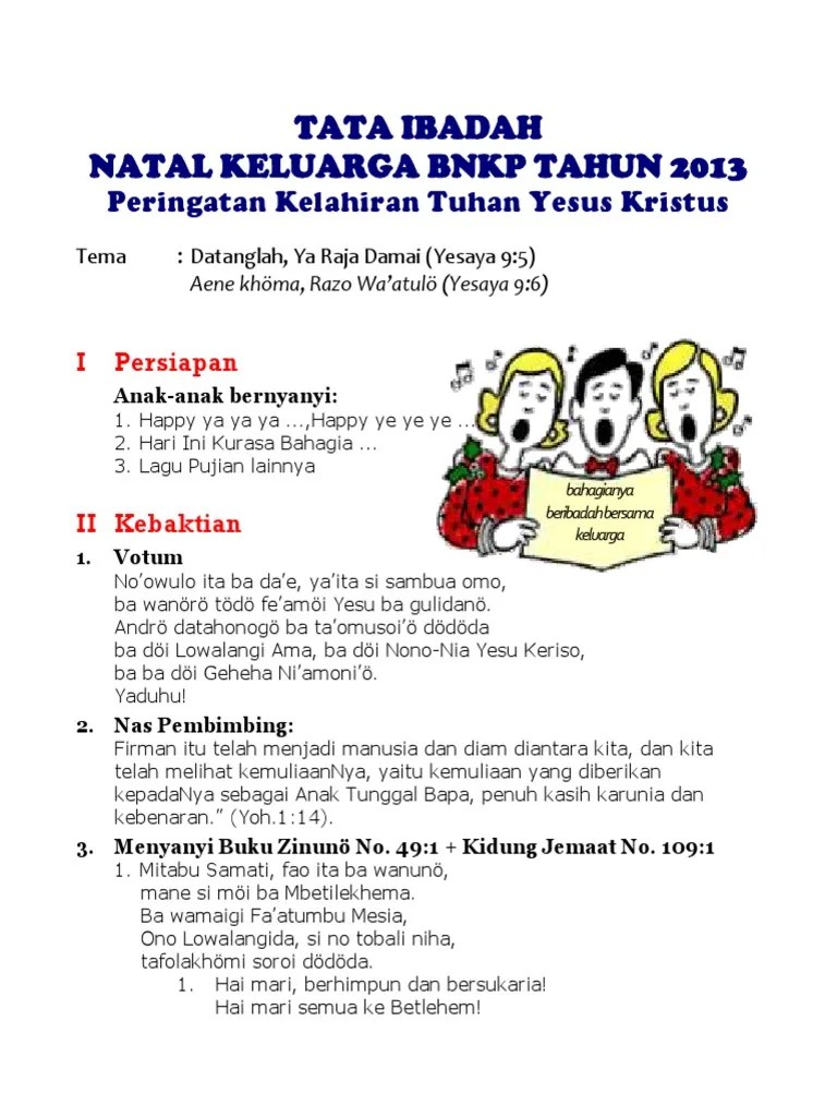 Tata ibadah natal sekolah minggu gkps 2016 1 tata ibadah natal sekolah minggu gkps 2016 tema : Tata Ibadah Natal Keluarga BNKP Tahun 2013.pdf