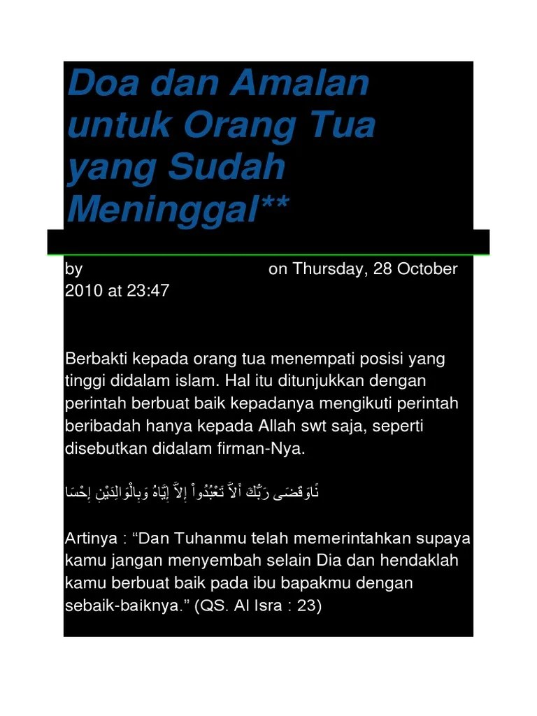 Rabbii auzi'nii an asykura ni;matakallatii an'amta 'alayya wa'alaa waalidayya wa an a'mal shoolihan tardhoohu wa ashlih lii fii dzurriyyatii. Doa Dan Amalan Untuk Orang Tua Yang Sudah Meninggal Pdf