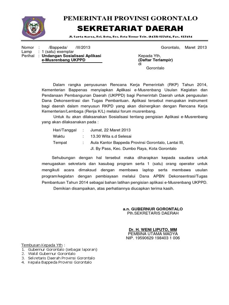 Contoh surat untuk walikota berupa undangan resmi. Contoh Surat Undangan Resmi Kepada Gubernur