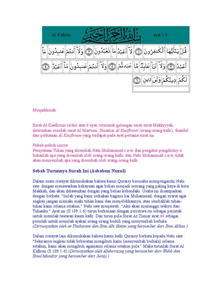 Sedangkan yang mengartikan din sebagai agama, bukan berarti rasulullah mengakui kebenaran. Al Kafirun Ayat 1 6 Sebab Turunnya Surah Ini Asbabun Nuzul Pdf