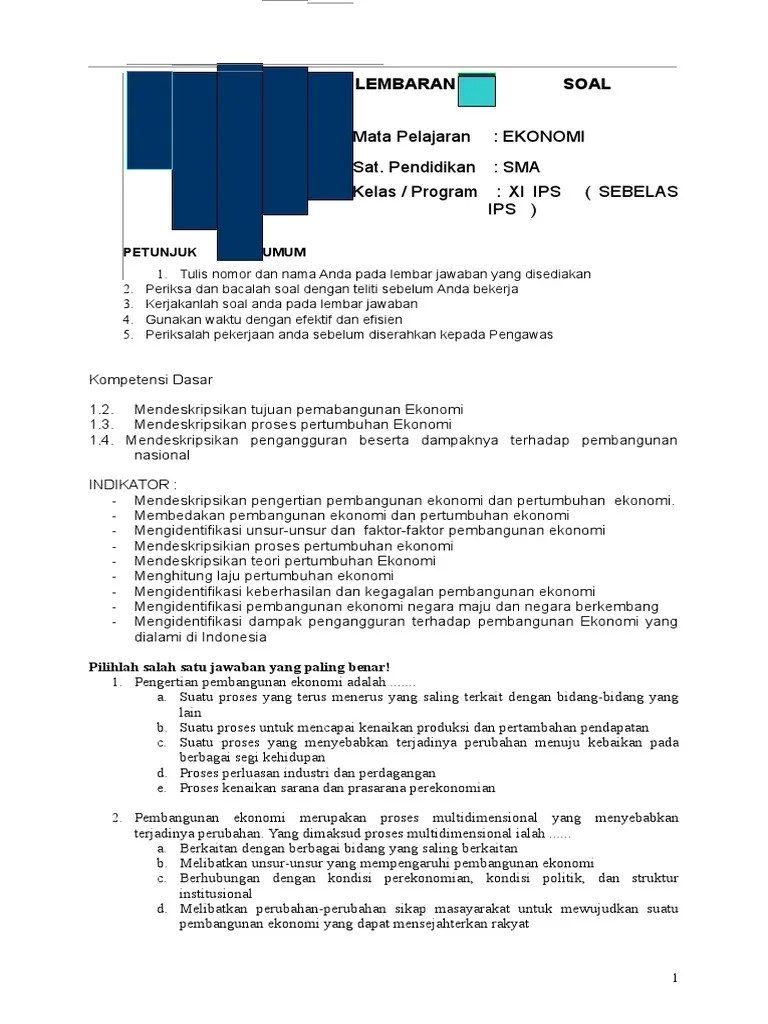 Kegiatan perekonomian indonesia selama kurun waktu 10 tahun terakhir menunjukkan perkembangan yang sangat . Soal Ekonomi Xi 4 Pdf