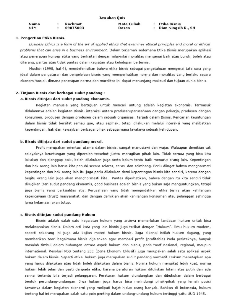 Berikut, contoh soal essay ekonomi kelas 10 semester genap dan kunci jawabannya untuk. Jawaban Quis Etika Bisnis Pdf