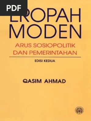Sembilan buku ini mengenai banyak topik mengenai sejarah eropah di. Eropah Moden Arus Sosiopolitik Dan Pemerintahan Pdf