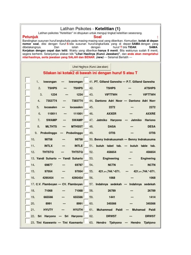 Karena dalam pengerjaan tes psikotes kerja banyak memerlukan penalaran logika dan kemampuan analisa. Latihan Psikotes Ketelitian Pdf
