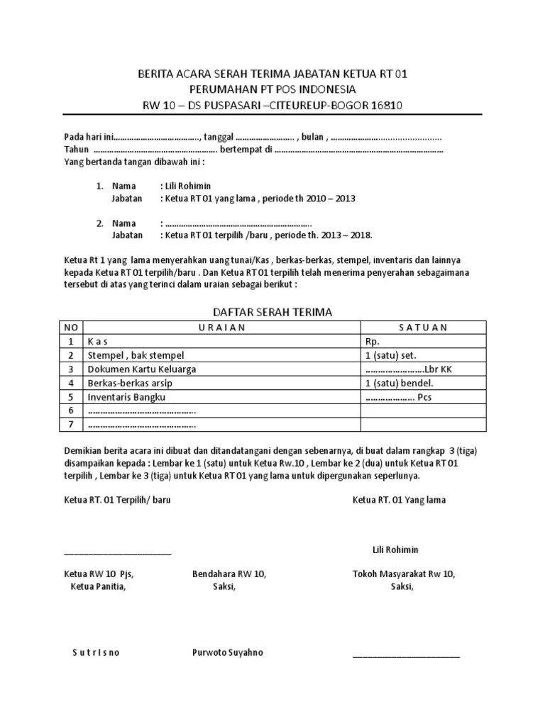 Demikian artikel yang bertajuk download contoh form/surat tanda terima (kumpulan). Berita Acara Serah Terima Jabatan Ketua Rt 1
