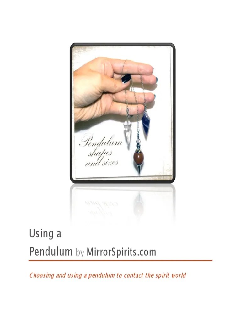 Using A Pendulum | PDF | Truth | Soul