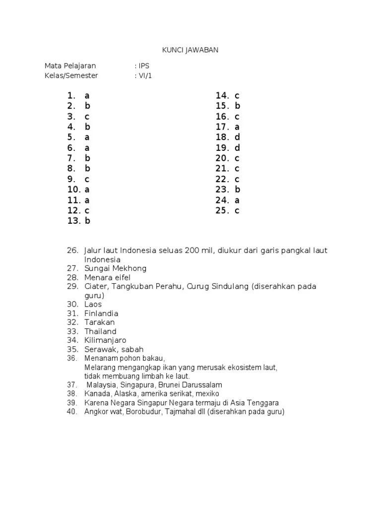 Berikut soal uts atau pts mata pelajaran ips (ilmu pengetahuan sosial) untuk kelas 6 sd mi beserta kunci jawabannya, 10 soal pilihan ganda. Kunci Jawaban Ips Kelas 6 Pdf
