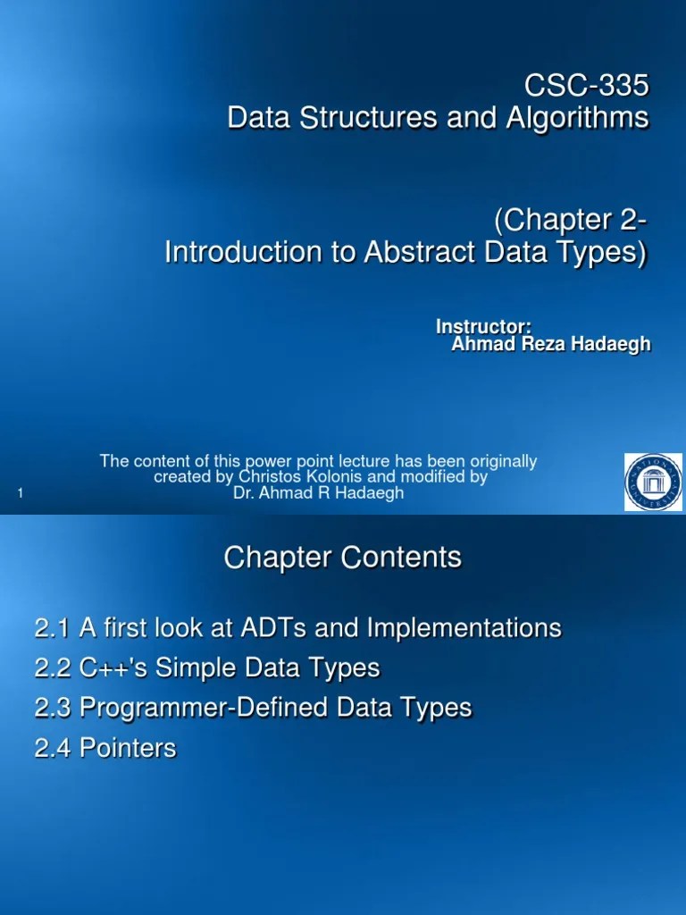 CSC-335 Data Structures And Algorithms: Instructor: Ahmad Reza Hadaegh ...