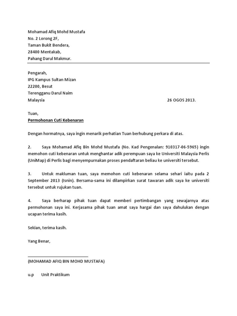 Tujuan saya memohon cuti untuk menghadiri perkahwinan kakak saya yang akan diadakan di sabah. Surat Cuti Pdf