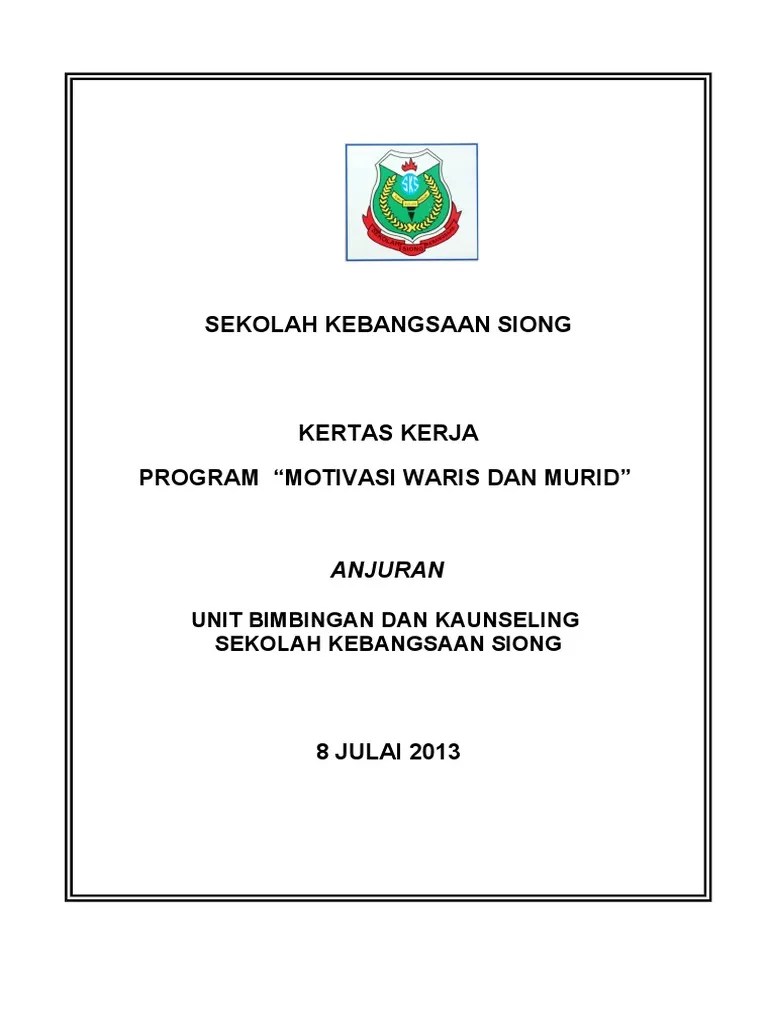 Santapan rohani bersama prof muhd kamil ibrahim (sempena pelancaran projek pt3 dan spm 2015) . Kertas Kerja Program Motivasi Waris Dan Murid Pdf