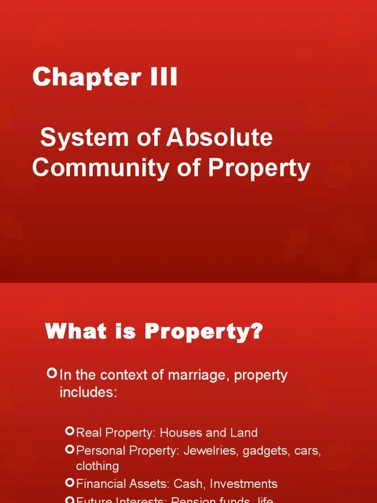 Absolute Community Property | PDF | Community Property | Marriage