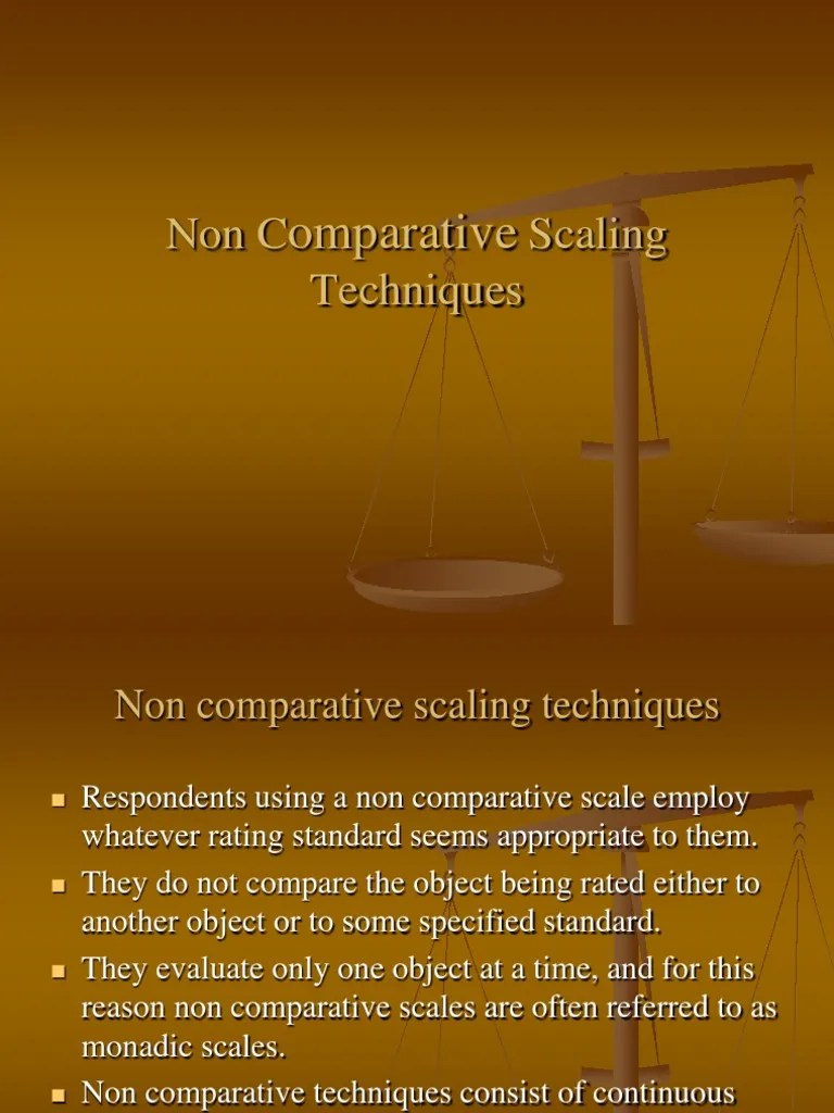 Non ComparativeNon Comparative Scaling Techniques - PPT Scaling Techniques | PDF | Likert Scale ...