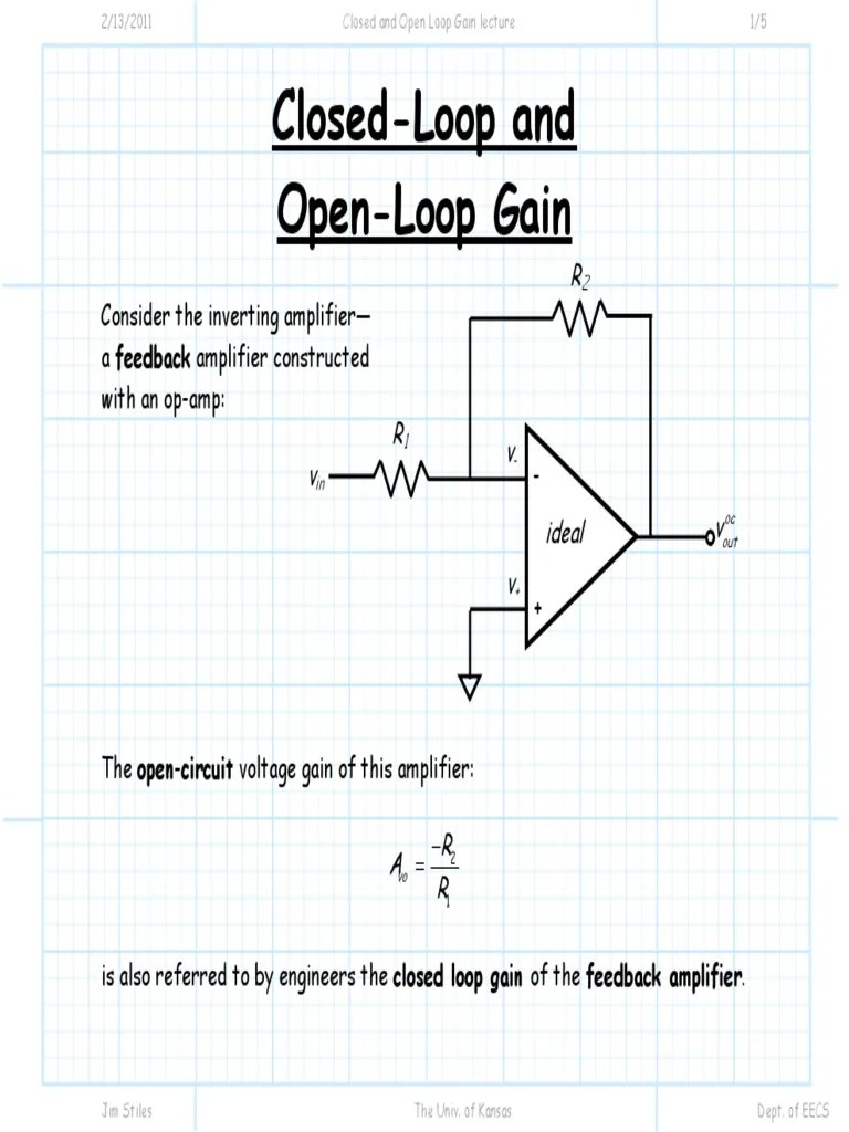 Closed And Open Loop Gain Lecture | PDF | Operational Amplifier | Amplifier