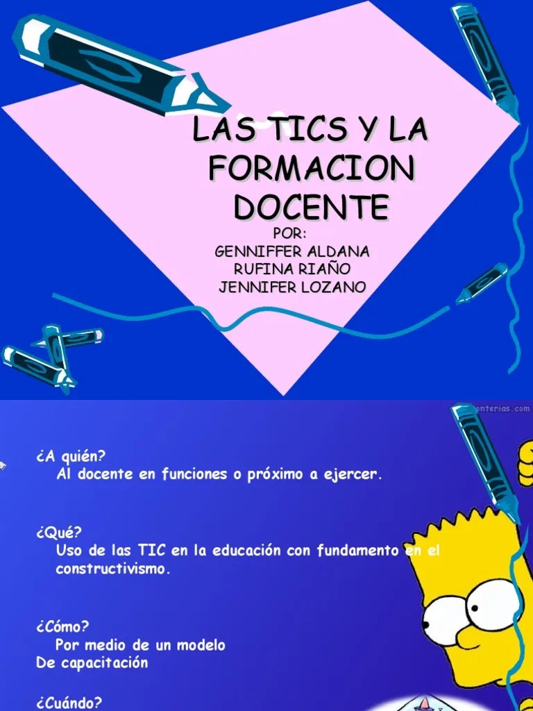 Las Tics Y La Formacion Docente Presentacion 2 | PDF | Maestros | Tecnología De Información Y ...