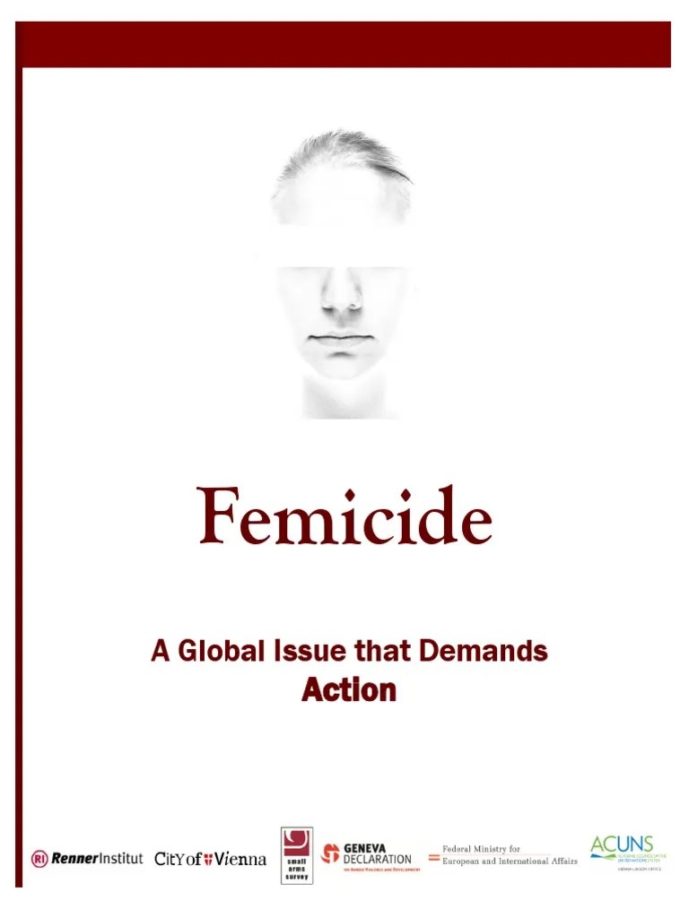 Femicide A Global Issue That Demands Action | PDF | Violence | Violence Against Women