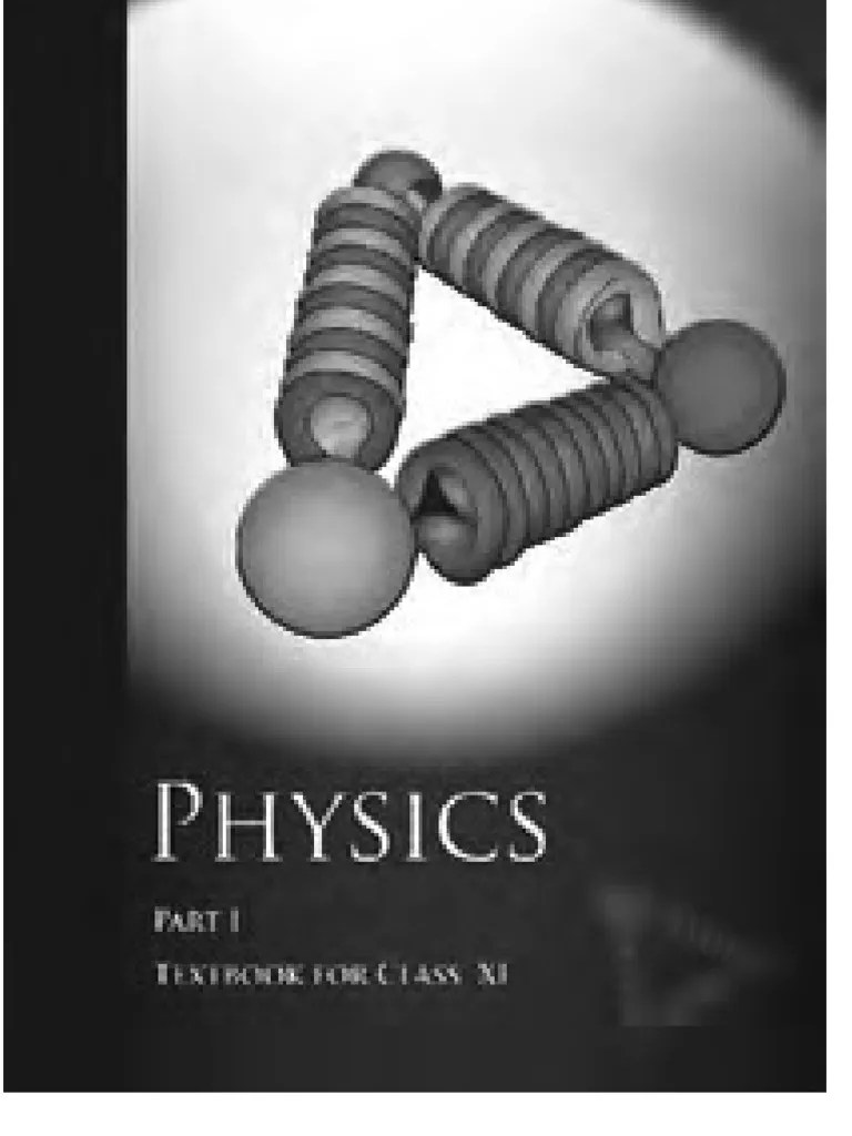 NCERT Class 11 Physics Part 1 | PDF | Force | Nuclear Physics