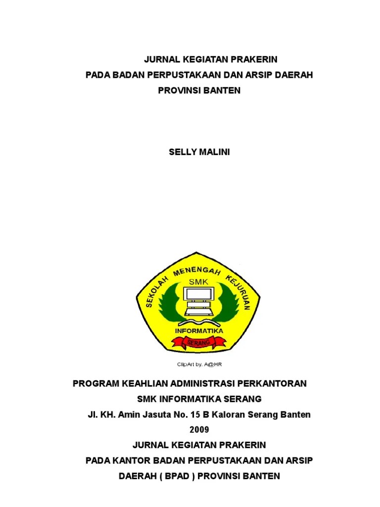 Contoh makalah karya ilmiah tentang pendidikan (dampak globalisasi terhadap pendidikan). Contoh Judul Laporan Pkl Administrasi Perkantoran Nusagates