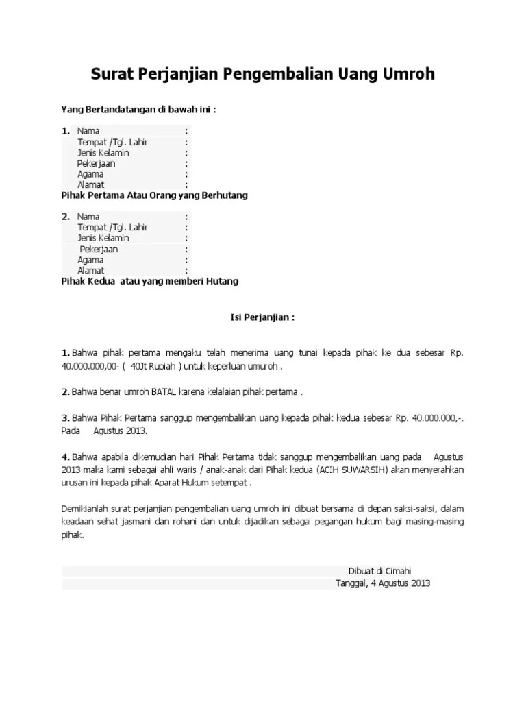 Surat permohonan bantuan dana pemerintahdeskripsi lengkap. Surat Perjanjian Pengembalian Uang Umroh