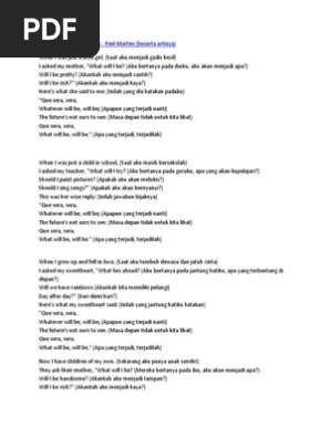 When i was just a little girl. Lirik Lagu Que Sera Sera Pdf