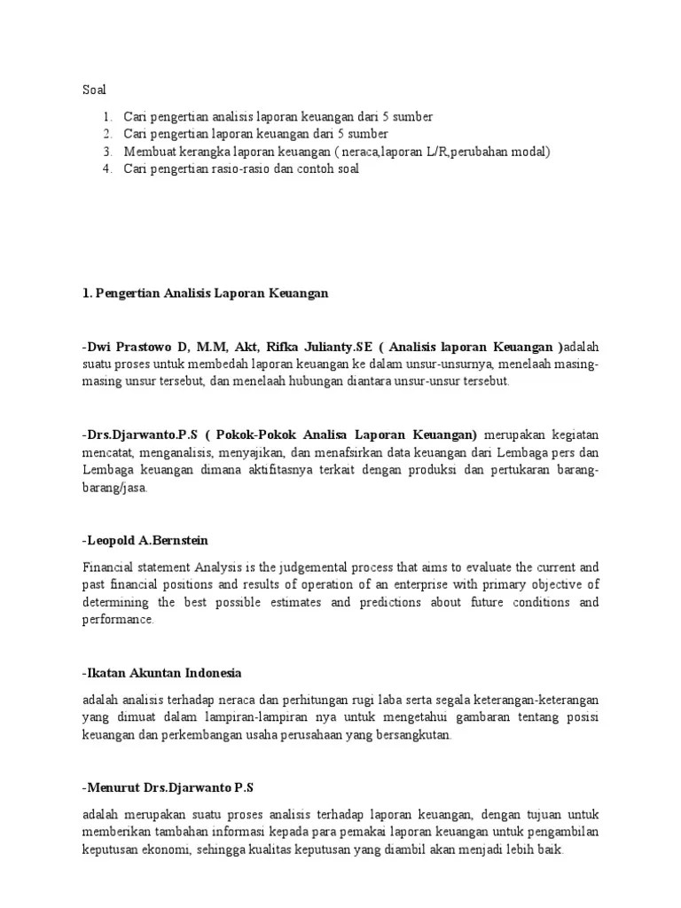Untuk jawaban yang salah tidak ada perolehan ataupun pengurangan nilai. Analisis Laporan Keuangan Dari Beberapa Pakar Pdf