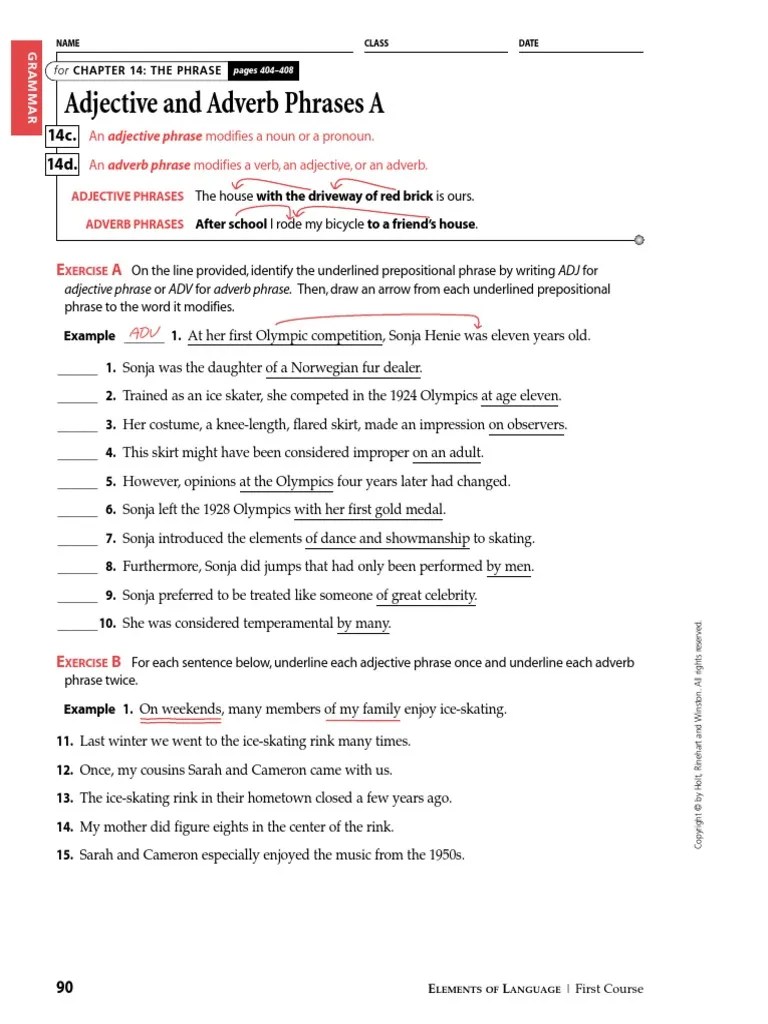 An adverbial phrase is a group of words that act together as an adverb giving more information about a . Adj And Adv Phrases Pdf Adverb Adjective