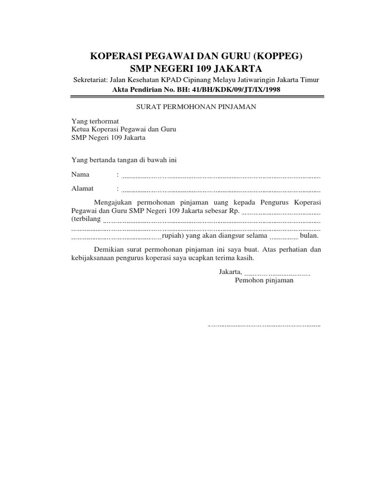 Maybe you would like to learn more about one of these? Surat Permohonan Peminjaman Uang Koperasi