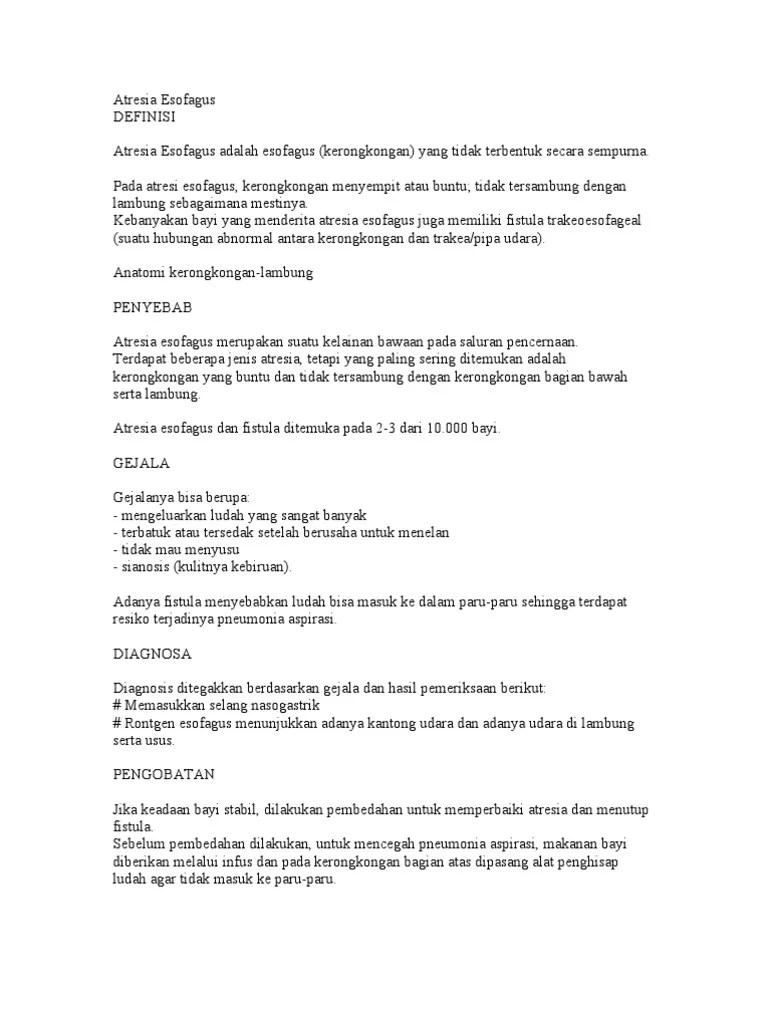 A bronchopleural fistula is a serious side complication often caused by lung cancer surgery. Atresia Esofagus Pdf