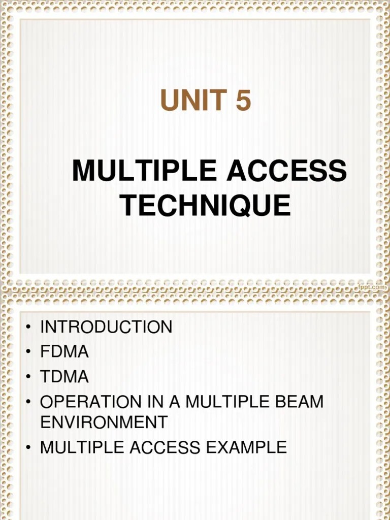 Unit 5 Multiple Access Technique | PDF | Channel Access Method ...