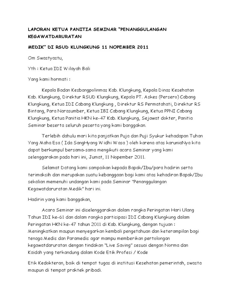 Contoh Pidato Sambutan Ketua Panitia 1 Dan berikut ini kami akan memberikan beberapa contoh kata sambutan ketua panita acara seminar.