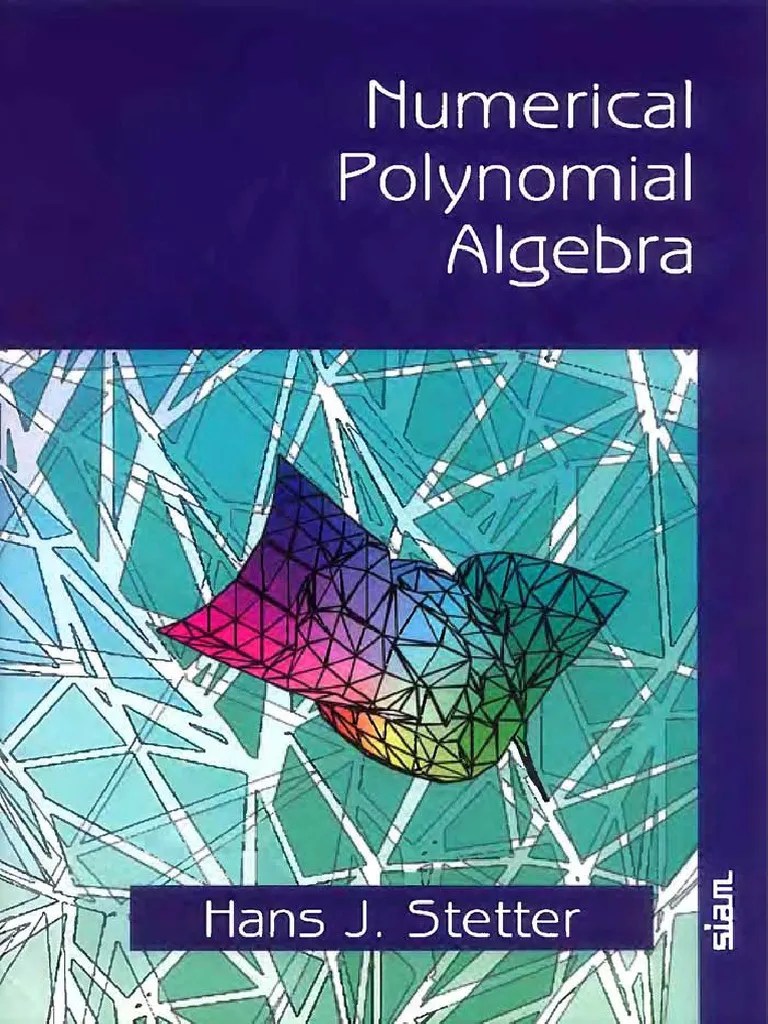 Numerical Polynomial Algebra | PDF | Polynomial | Vector Space