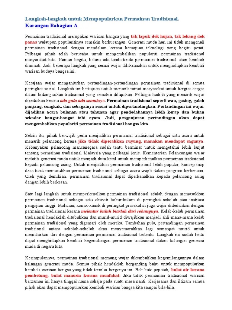 Tonggak penting yang menjamin kesinambungan permainan tradisional pada masa lalu ialah keseragaman cara hidup nenek moyang kita. Langkah Langkah Untuk Mempopularkan Permainan Tradisional Pdf
