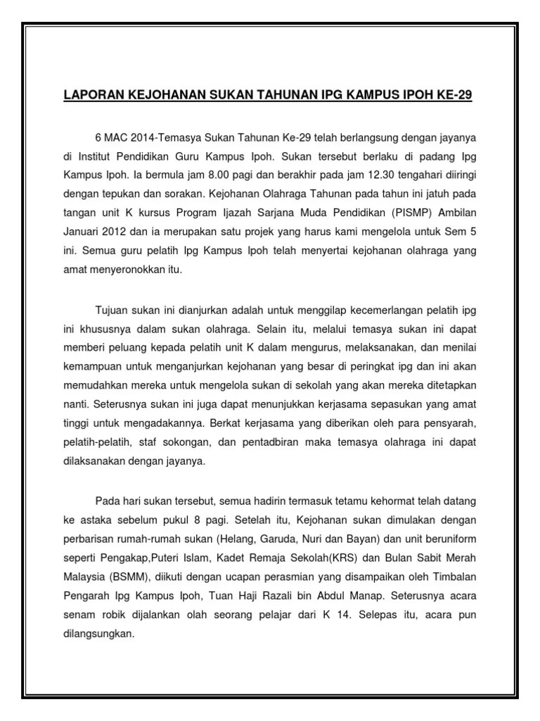 Sukan tahunan ini telah diadakan di. Laporan Kejohanan Sukan Tahunan Ipg Kampus Ipoh Kee Pdf