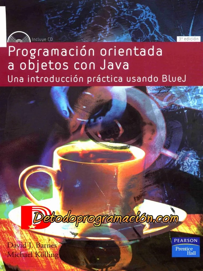 Programación Orientada A Objetos Con Java - 3ra Edición | PDF ...