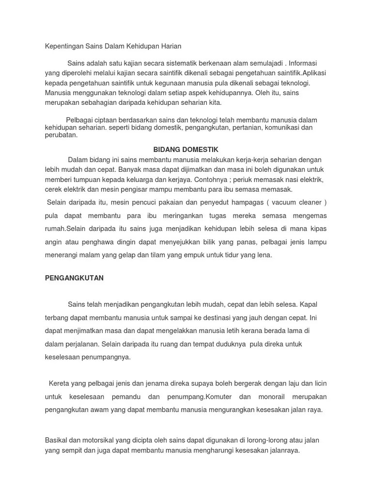 Tulis sebuah karangan bertajuk kepentingan sains dan teknologi. Karangan Kepentingan Sains Dan Teknologi