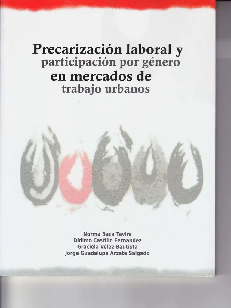 Precarización Laboral | PDF | Globalización | Derecho Laboral